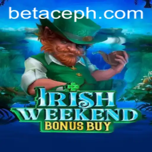 Unveiling the Excitement of IrishWeekendBonusBuy with ACEPH.COM