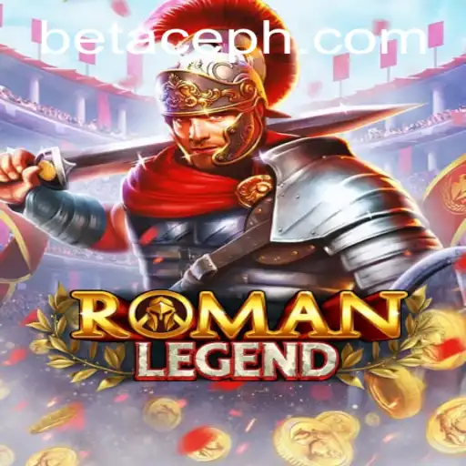Experience the Thrills of RomanLegend: A Unique Gaming Adventure